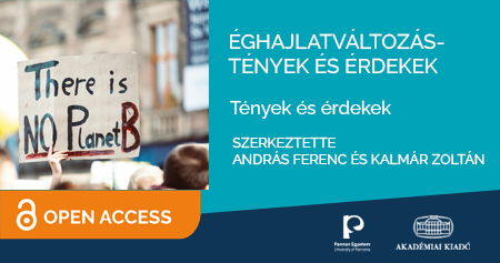 Éghajlatváltozás - tények és érdekek